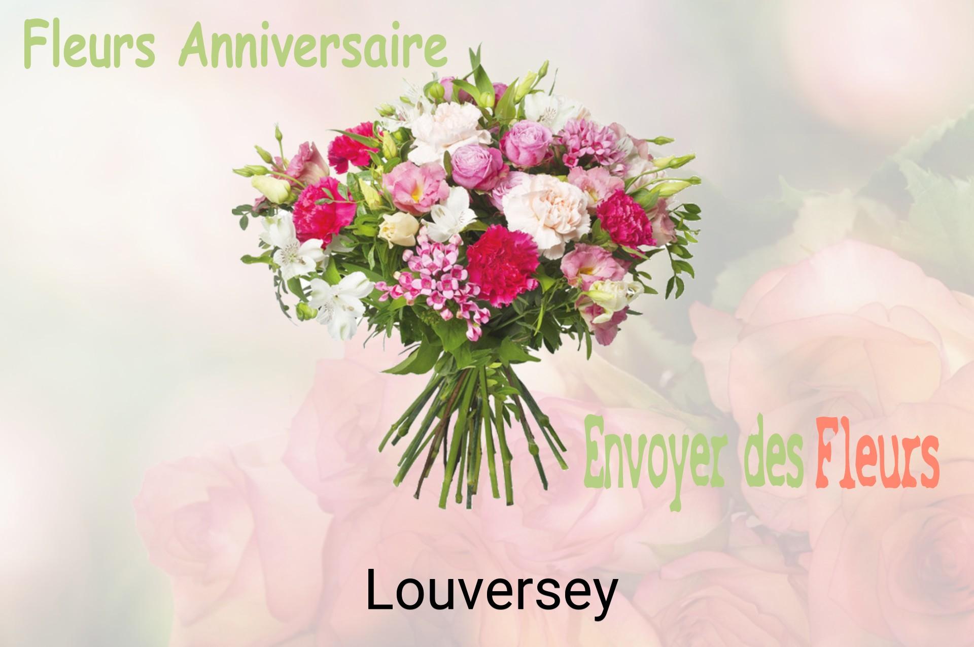 Bouquet de fleurs d’anniversaire livré à Louversey