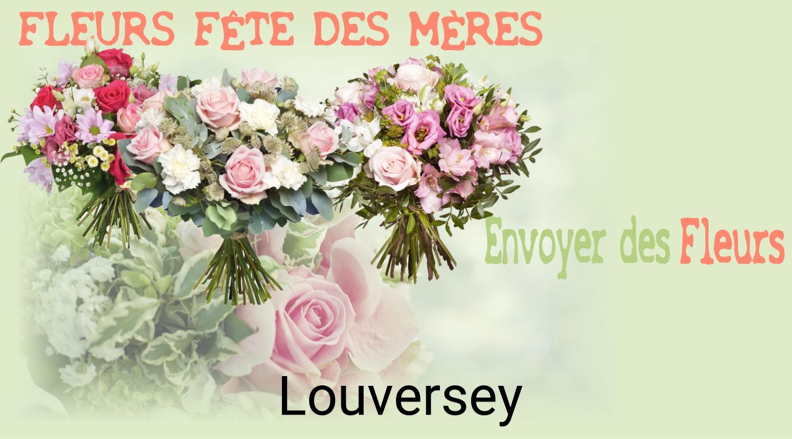 Bouquet de Fête des Mères livré à Louversey